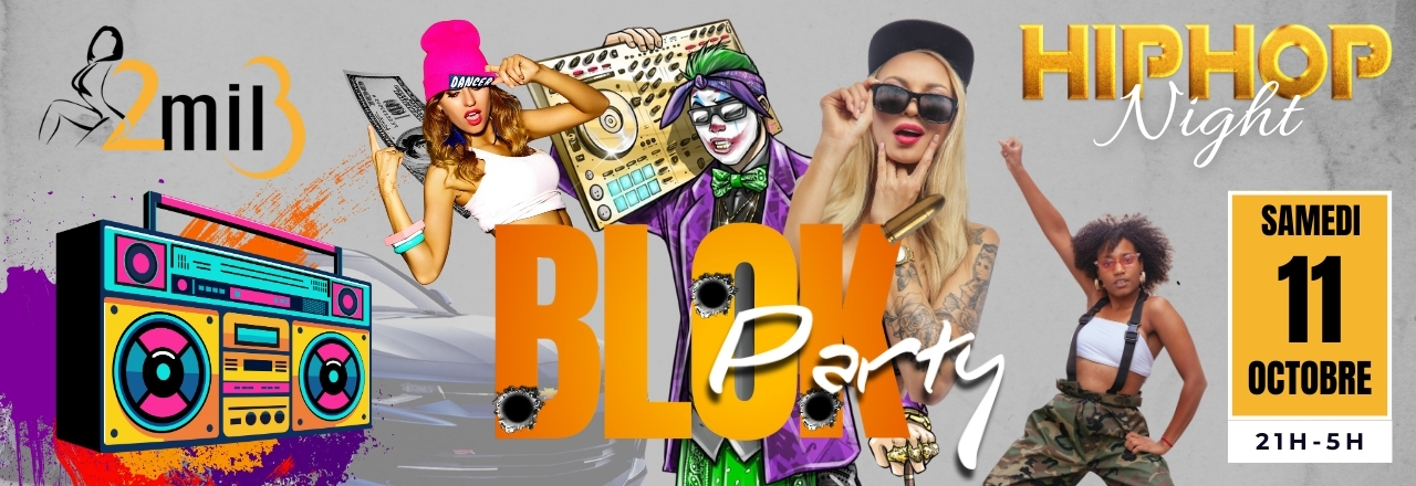 2mil3 — BLOK PARTY