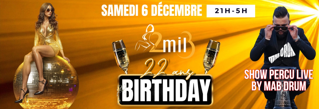 🎉 BIRTHDAY PARTY — 22 ANS 🎉