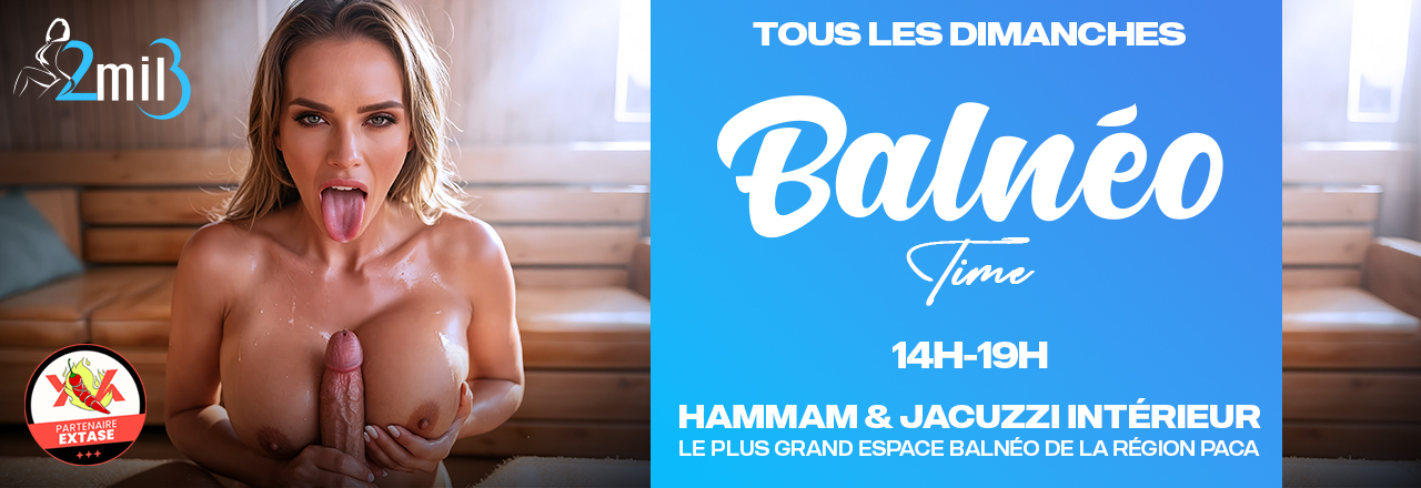 Tous les jeudis - Balneo Time au 2MIL3 - 14h a 19h