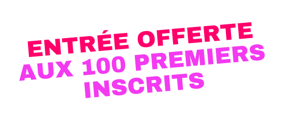 Offert aux 100 premiers inscrits